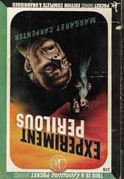 Experiment Perilous (Margaret Carpenter)