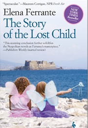 The Story of the Lost Child (Elena Ferrante)