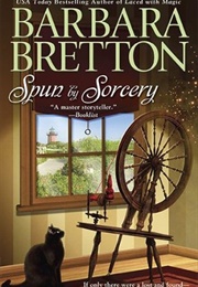 Spun by Sorcery (Barbara Bretton)