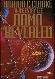 Rama Revealed (Arthur C. Clarke &amp; Gentry Lee)