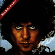 Zinc Alloy and the Hidden Riders of Tomorrow (T. Rex, 1974)