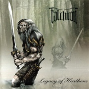 Falchion - Legacy of Heathens