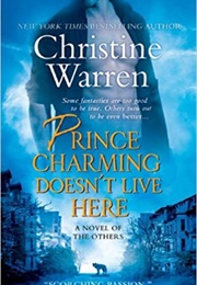 Prince Charming Doesn't Live Here (Christine Warren)