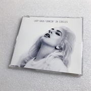 Dancin' in Circles - Lady Gaga