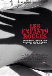 Les Enfants Rouges (2014)