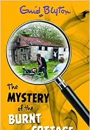 The Mystery of the Burnt Cottage (Enid Bylton)
