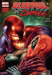 Deadpool vs. Carnage #1 (Cullen Bunn)