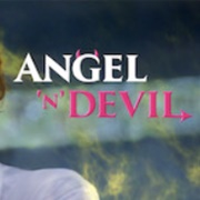Angel &#39;N&#39; Devil