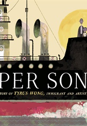 Paper Son: The Inspiring Story of Tyrus Wong (Julie Leung)