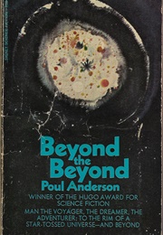 Beyond the Beyond (Poul Anderson)