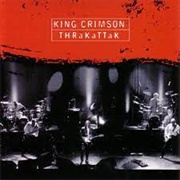 Thrakattak (King Crimson, 1996)