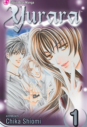 Yurara Vol. 1 (Chika Shiomi)