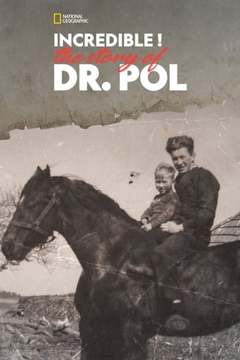 Incredible! the Story of Dr. Pol (2015)