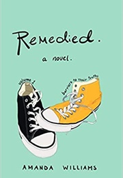 Remedied (Amanda Williams)