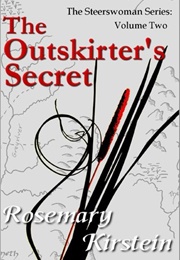The Outskirter's Secret (Rosemary Kirstein)