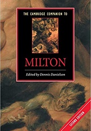 The Cambridge Companion to Milton (Dennis Danielson, Ed.)