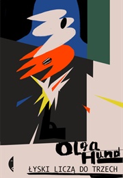 Łyski Liczą Do Trzech (Olga Hund)