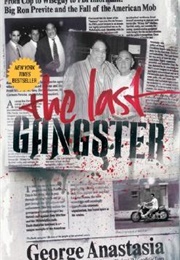 The Last Gangster (George Anastasia)