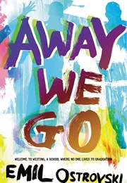 Away We Go (Emil Ostrovski)