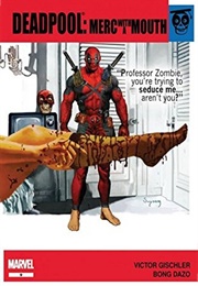 Deadpool: Merc With a Mouth #9 (Victor Gischler)