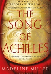 Song of Achilles (Madeline Miller)