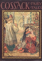 Cossack Fairy Tales & Folk Tales (R. Nisbet Bain (Tr.))