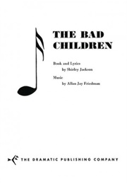 The Bad Children (Shirley Jackson)