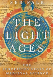 The Light Ages (Seb Falk)