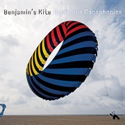 Benjamin's Kite - Ingenious Cacophonies