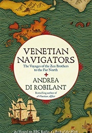 Venetian Navigators (Andrea Di Robilant)