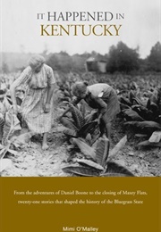 It Happened in Kentucky (Mimi O'Malley)