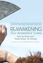 Reawakening Our Ancestors&#39; Lines (Angela Hovak Johnston)