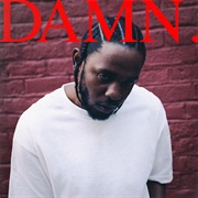 DAMN. - Kendrick Lamar (2017)