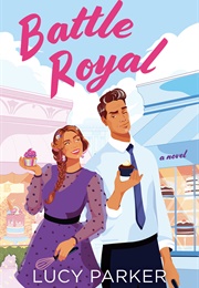 Battle Royal (Lucy Parker)