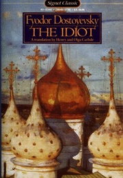 The Idiot (Fyodor Dostoyevsky)