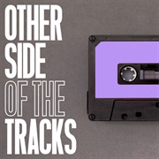 Other Side of the Tracks