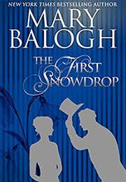 The First Snowdrop (Mary Balogh)