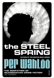The Steel Spring (Per Wahlöö)