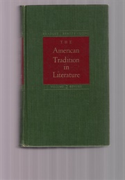 The American Tradition in Literature, Volume 1 (Revised) (Sculley Bradley, Richmond Croom Beatty & E. Hudson)