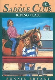 Riding Class (Bonnie Bryant)
