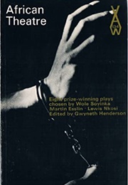 African Theatre: Eight Prize-Winning Plays for Radio (Gwyneth Henderson (Editor))