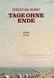 Tage Ohne Ende (Sebastian Barry)