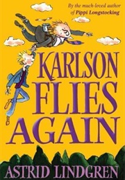 Karlson Flies Again (Astrid Lindgren)
