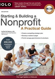 Starting and Building a Non-Profit: A Practical Guide (Peri H. Pakroo)