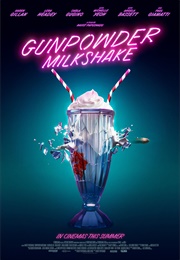 Gunpowder Milkshake (2021)