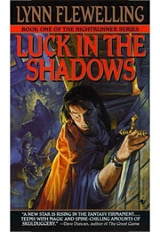 Lucky in the Shadows (Lynn Flewelling)