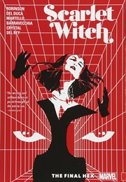 Scarlet Witch: The Final Hex (James Robinson)