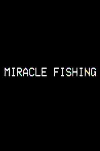 Miracle Fishing (2020)