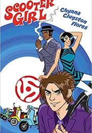 Scooter Girl (Chynna Clugston-Flores)