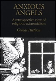 Anxious Angels (George Pattison)